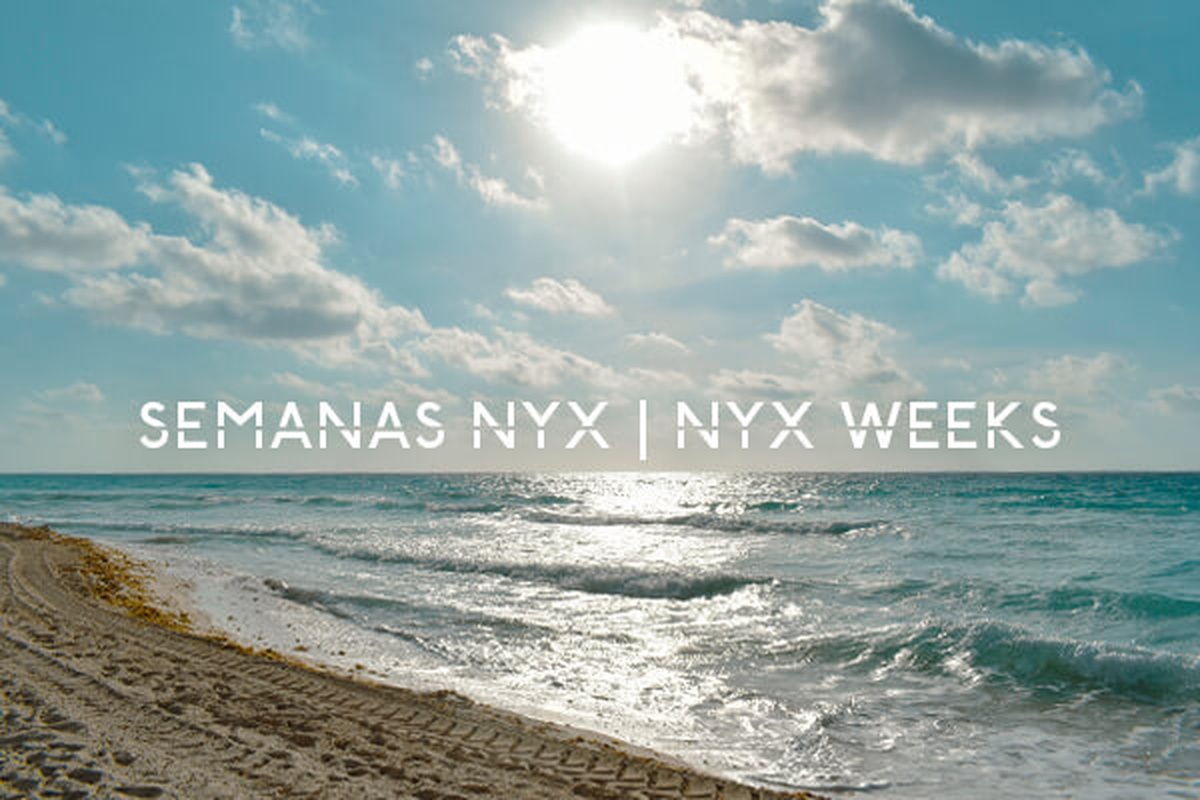 Semanas de nyx NYX HOTEL CANCUN Cancun